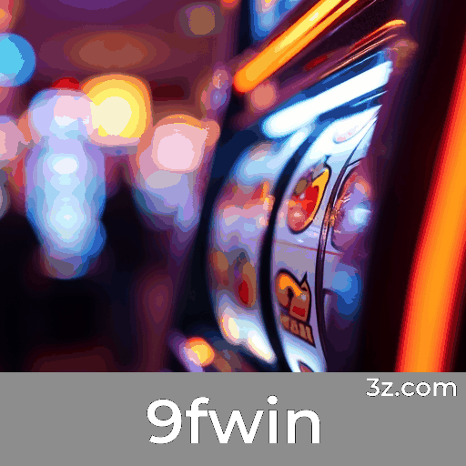9fwin Bônus acumulado 9fwin